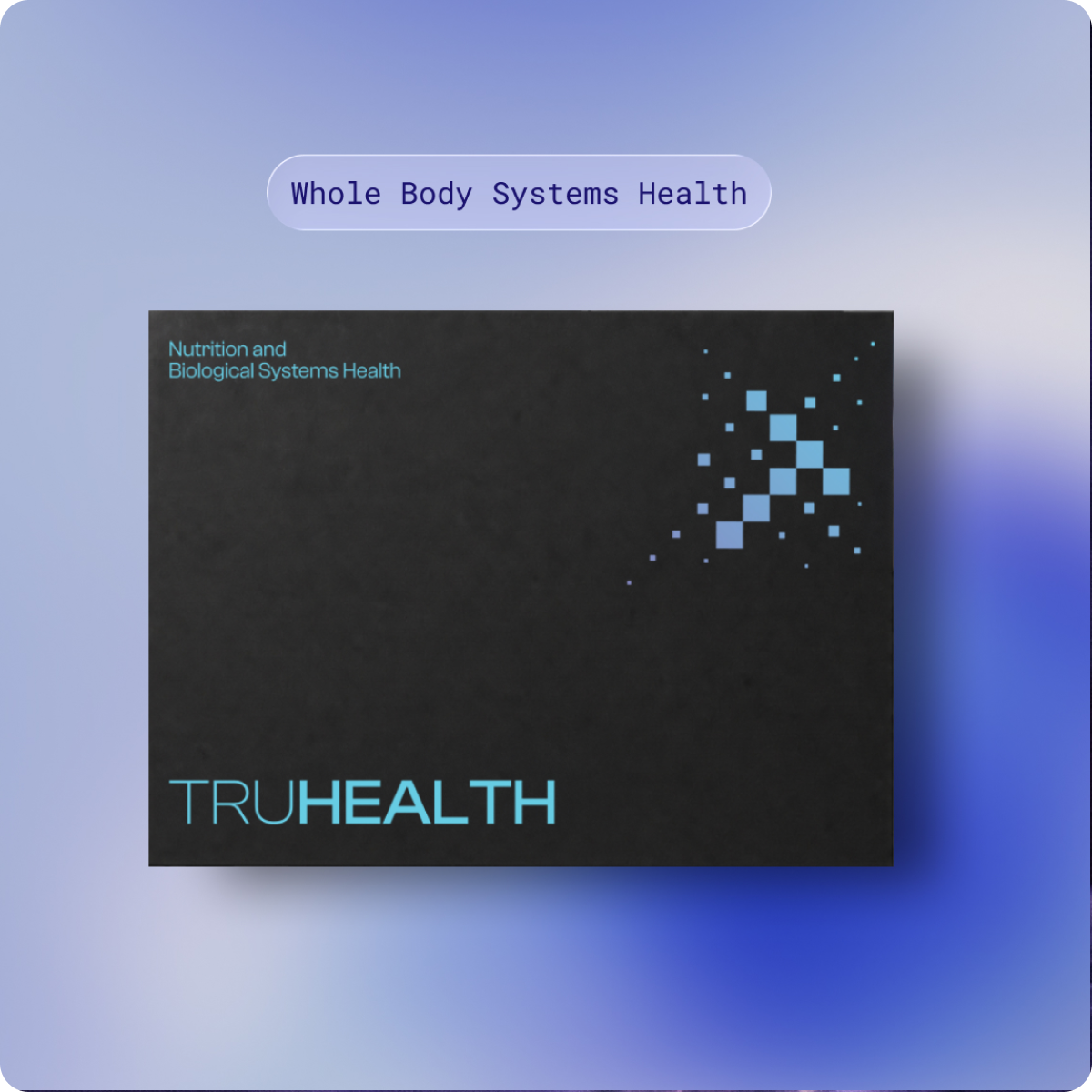 TruHealth™